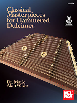 Classical Masterpieces for Hammered Dulcimer (Book + Online Audio)