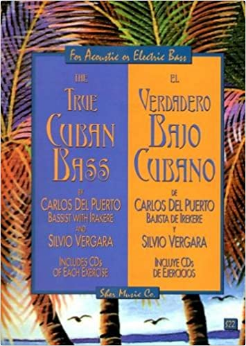 True Cuban Bass / Verdadero Bajo Cubano (Book)