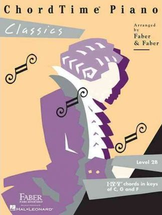 F & F - Chordtime Piano - Classics - Level 2b (Book)