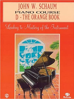 John W. Schaum Piano Course: D - The Orange Book (John W. Schaum Piano Course)