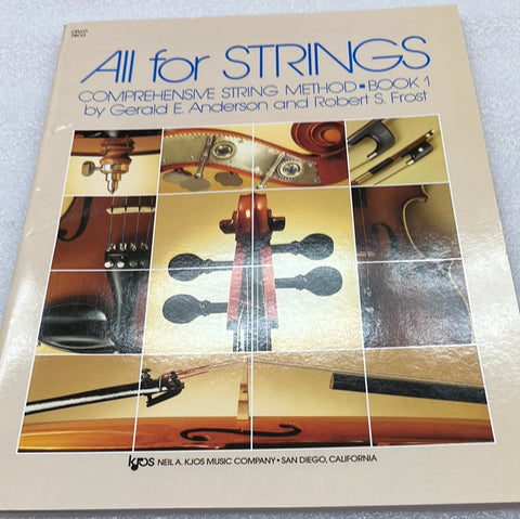 All For Strings: Comprehensive String Method; Book 1 (Cello)