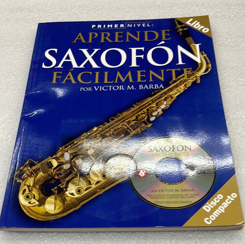 Aprende Saxofon Facilmente Book With Cd