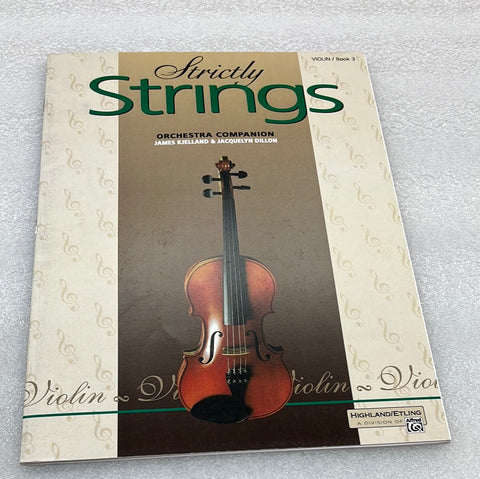 Strictly Strings; Violin - Book 3