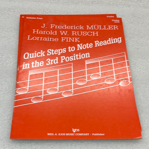 Quick Steps to Note Reading in the 3rd Position - Volume Four - Violin (Book)