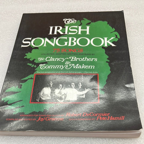 The Irish Songbook (Vocal Songbooks): 75 Songs (Songs Collected ; Adapted And Have Been Sung By The Clancy Brothers And Tommy Makem ; The Irish Echo)