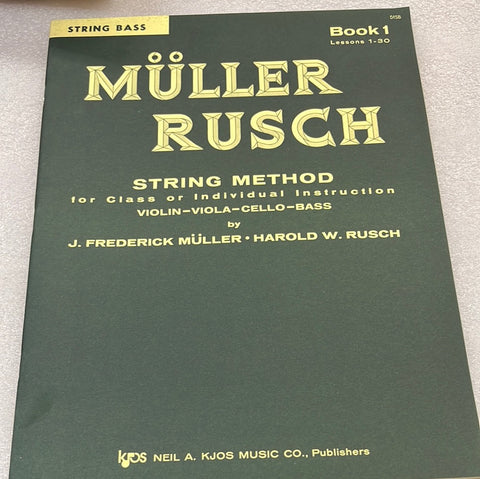 Muller Rusch - String Method - For Class Or Individual Instruction - String Bass Book 1