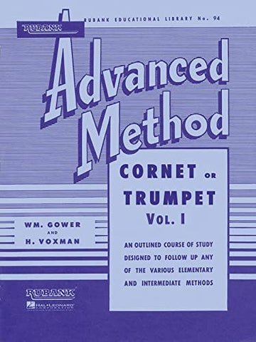 Rubank Advanced Method - Cornet/Trumpet Vol 1