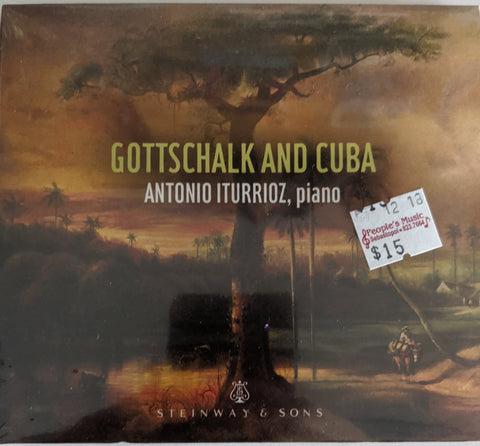 Antonio Iturrioz - "Gottschalk and Cuba"- CD
