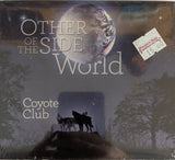 Coyote Club "Otherside of the Moon" - CD