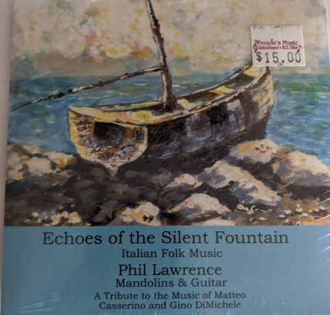 Phil Lawrence - "Echoes of the Silent Fountain" - CD