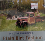 Kevin Russell - Plain Dirt Fashion - CD