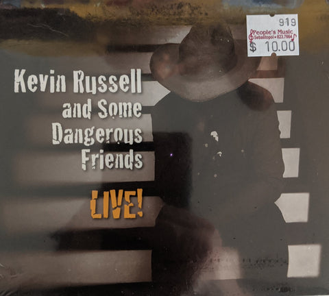 Kevin Russell and Some Dangerous Friends - Live! - CD