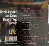 Kevin Russell and Some Dangerous Friends - Live! - CD