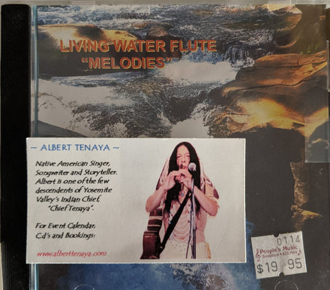 Albert Tenaya - "Living Wate Flute Melodies" - CD