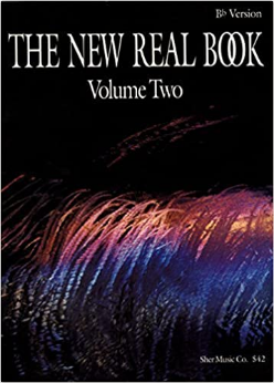 The New Real Book - Volume 2 (Key of Bb)