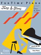 F & F - Funtime - Jazz And Blues - Level 3A-3B (Book)