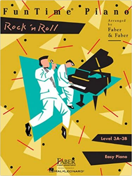 F & F - Funtime Piano - Rock 'n Roll - Level 3A-3B (Book)
