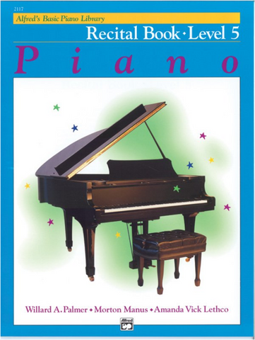 Alfred's Basic Piano Library: Recital Book 5