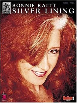 Bonnie Raitt - Silver Lining (Book)