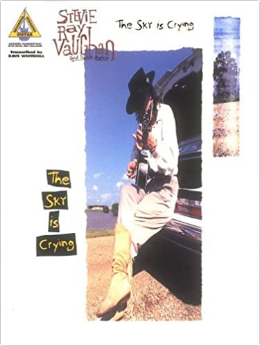 Stevie Ray Vaughan – The Sky Is Crying (Book)
