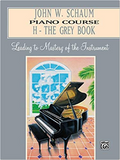 John W. Schaum Piano Course: H- The Grey Book