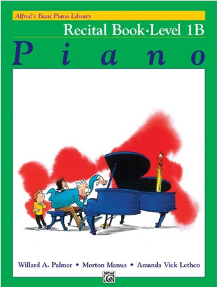 Alfred's - Basic Piano Library - Recital - Level 1b (Book)