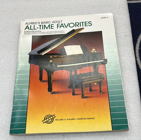 Alfred's Basic Adult Piano Course: All-Time Favorites Book 2 (Alfred's Basic Adult Piano Course) (Book)