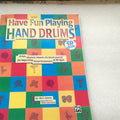 Have Fun Playing Hand Drums (Book)