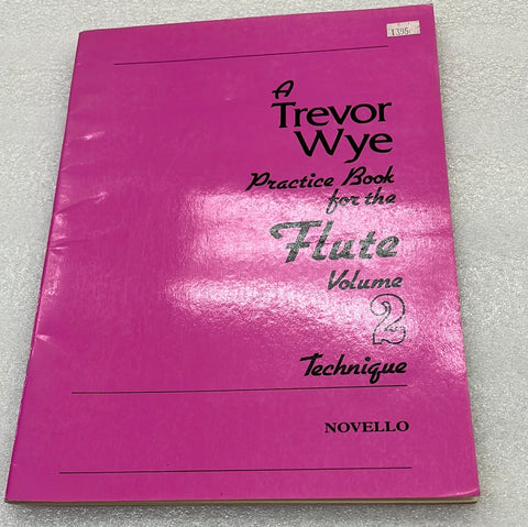 Trevor Wye Practice Book for the Flute Book 2:  Technique