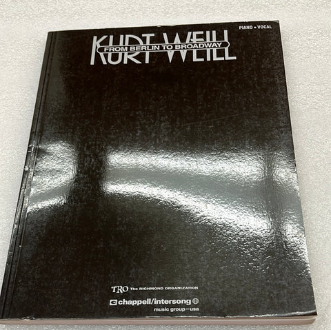 Kurt Weill - From Berlin to Broadway (Book)