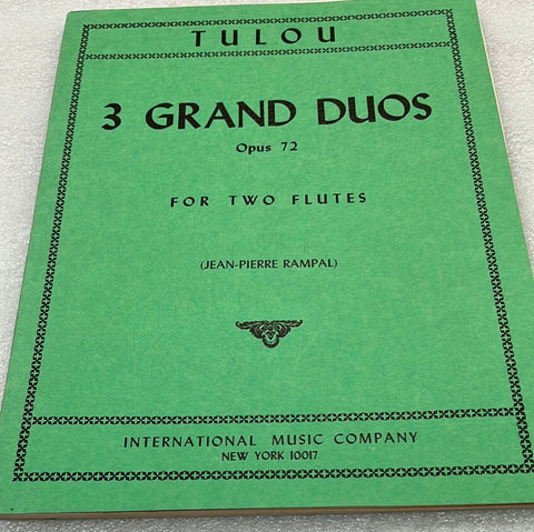 Tulou - 3 Grand Duos - Opus 72 - For Two Flutes