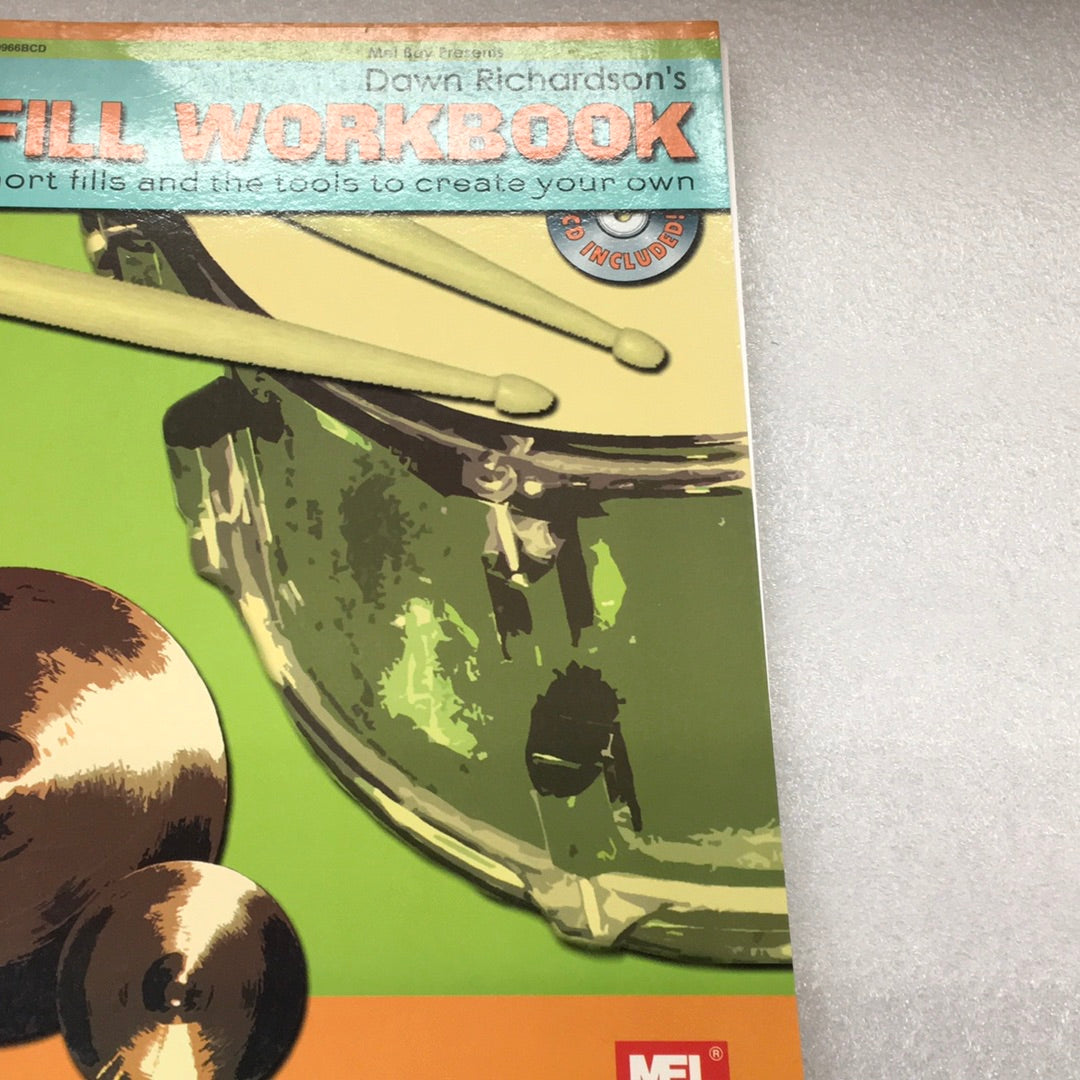 Fill Workbook: Short Fills And The Tools To Create Your Own