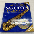 Aprende Saxofon Facilmente Book With Cd