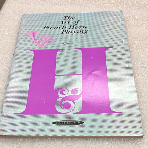 The Art Of French Horning Playing (Book)