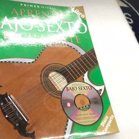 Aprende Bajo Sexto Facilmente [with Cd] = Level One: Six String Bass (Primer Nivel) (Book)