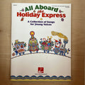 All Aboard the Holiday Express (Book)