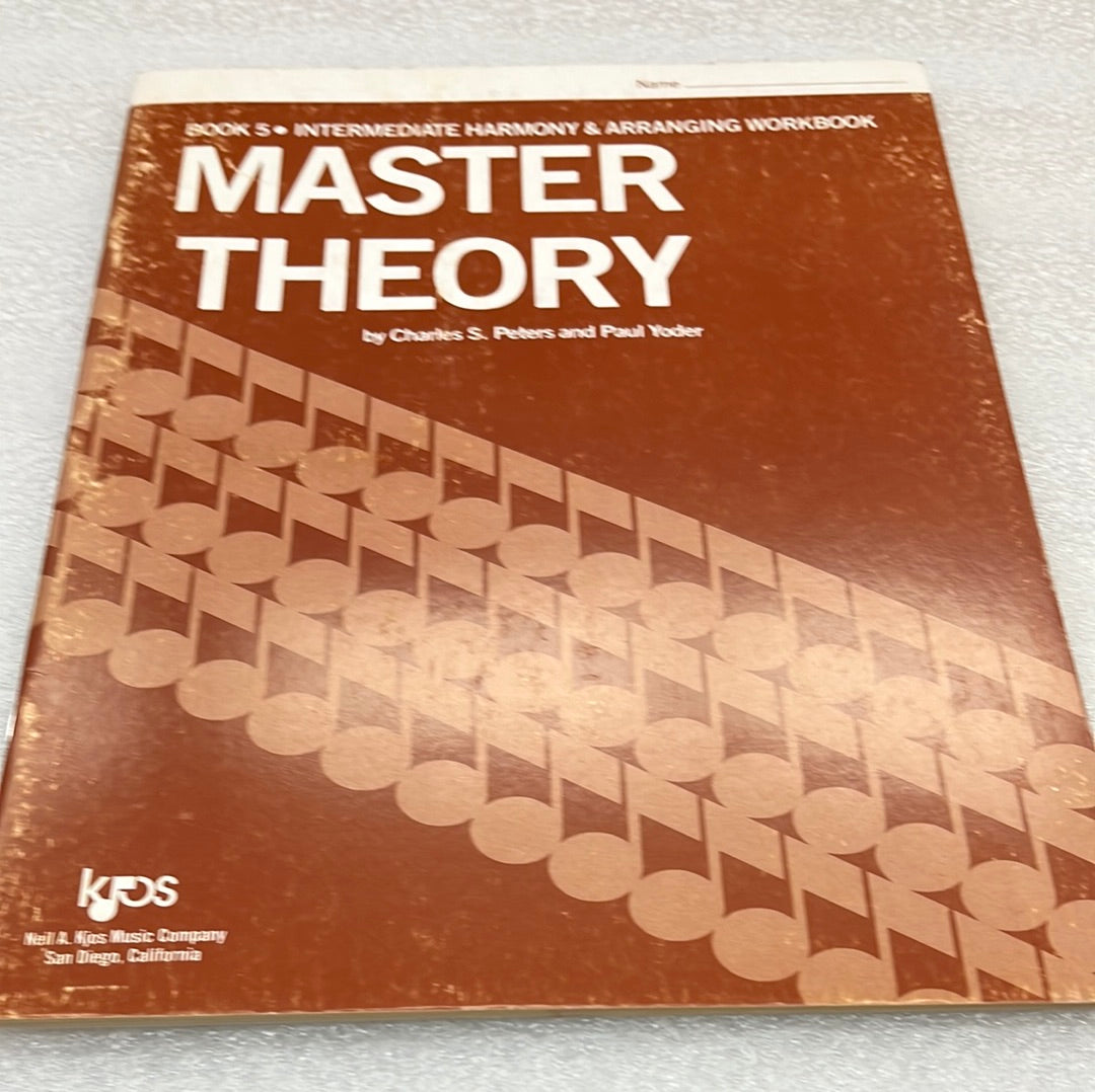 Master Theory - Book 5: Intermediate Harmony & Arranging Workbook