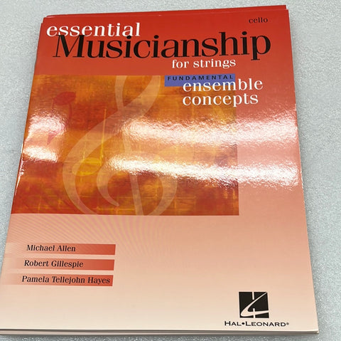Essential Musicianship for Strings - Intermediate Ensemble Concepts - Cello (Book)
