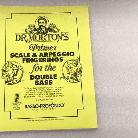 Dr Morton's Primer -Scale and Arpeggio Fingering - Double Bass (Book)
