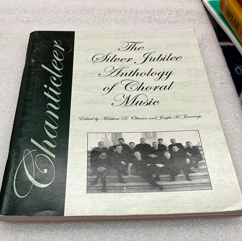 The silver jubilee anthology of choral music
