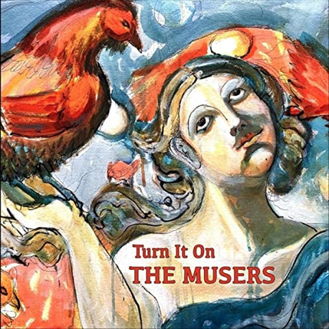 The Musers - "Turn It On" - CD